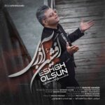 دانلود آهنگ ترکی عشق اولسون از افشین آذری